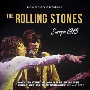 Europe 1973 / radio broadcast Rolling Stones