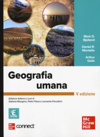 Geografia umana. Con Connect. Con e-book Mark D. Bjelland
