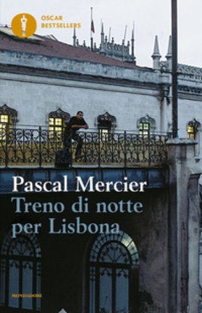 Treno di notte per Lisbona Pascal Mercier