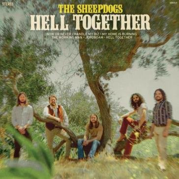 Hell together THE SHEEPDOGS