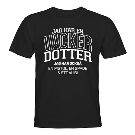 Jag Har En Vacker Dotter - T-SHIRT - HERR