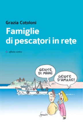 Famiglie di pescatori in rete Grazia Cotoloni