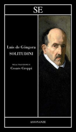Solitudini. Testo spagnolo a fronte Luis de Gongora