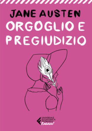 Orgoglio e pregiudizio Jane Austen