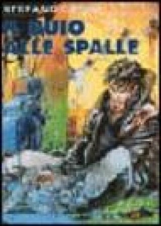 Il buio alle spalle Stefano Casini