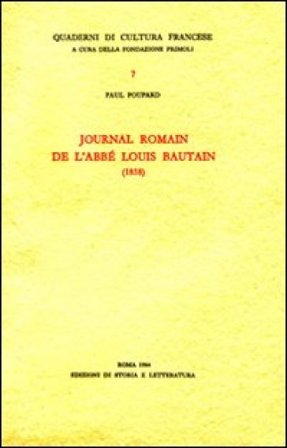 Journal romain de l'abbé Louis Bautain (1838) Paul Poupard