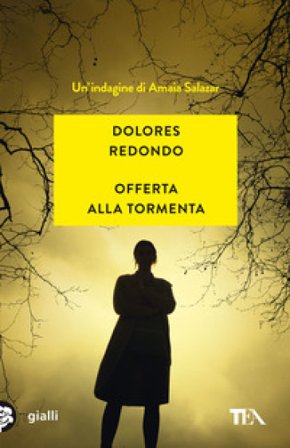 Offerta alla tormenta Dolores Redondo