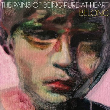 Belong The Pains Of Being Pure At Heart