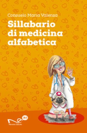 Sillabario di medicina alfabetica Consuelo Maria Valenza