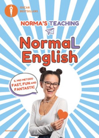 NormaL English. Il mio metodo fast, fun and fantastic Norma Cerletti