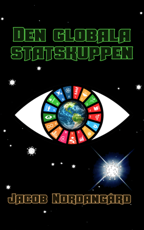Den globala statskuppen, ISBN: 9789198815320