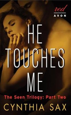 He Touches Me