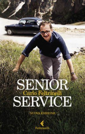 Senior Service. Nuova ediz. Carlo Feltrinelli