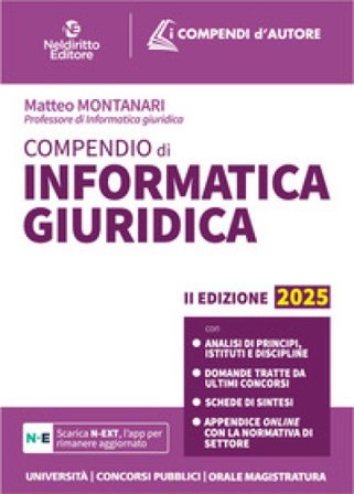 Compendio di informatica giuridica. Con espansione online Matteo Montanari