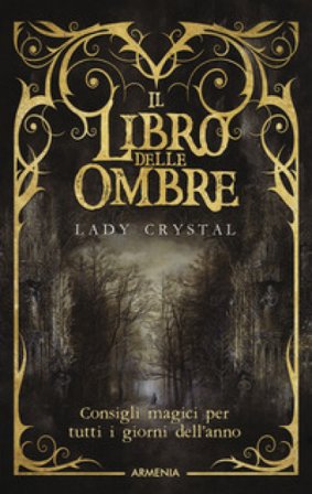 Il libro delle ombre Lady Crystal