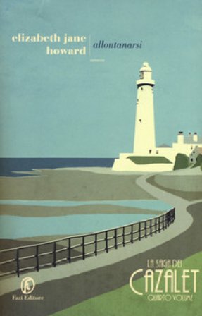 Allontanarsi. La saga dei Cazalet. Vol. 4 Elizabeth Jane Howard
