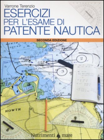 Esercizi per l'esame di patente nautica Varrone Terenzio