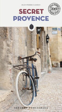 Secret Provence Jean-pierre Cassely