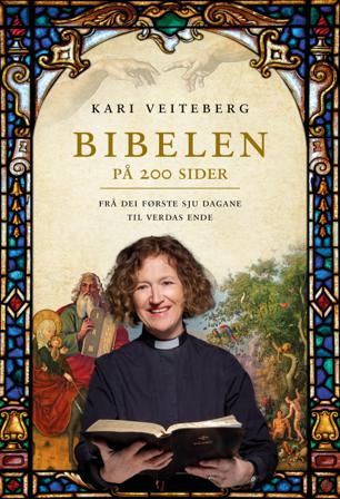 Bibelen på 200 sider - Bok av Kari Veiteberg - Hardback