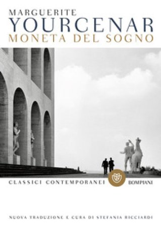 Moneta del sogno Marguerite Yourcenar