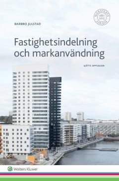 Fastighetsindelning och markanvändning