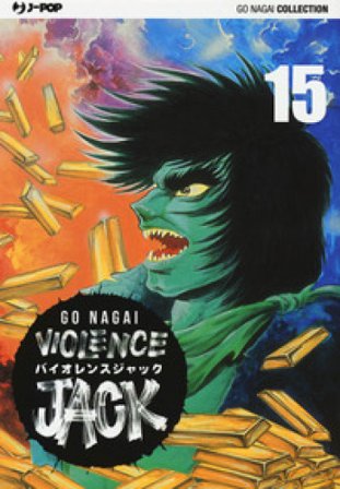 Violence Jack. Ultimate edition. Vol. 15 Go Nagai