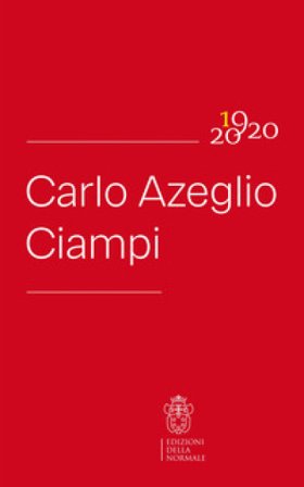 Carlo Azeglio Ciampi. 1920-2020
