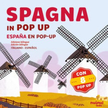 Spagna. Viaggi in pop-up. Ediz. a colori David Hawcock