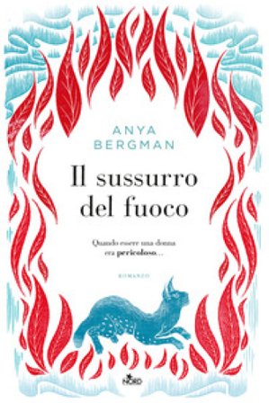 Il sussurro del fuoco Anya Bergman