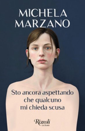 Sto ancora aspettando che qualcuno mi chieda scusa Michela Marzano