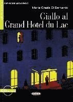 Giallo al Grand Hotel du Lac