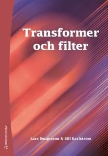 Transformer och filter, ISBN: 9789144115368