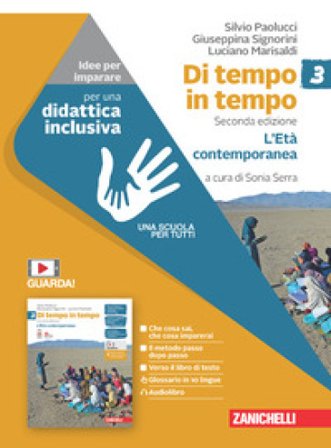 Di tempo in tempo. Idee per imparare. Per la Scuola media. Con espansione online. Vol. 3: L' Età contemporanea Silvio Paolucci