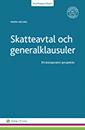 Skatteavtal och generalklausuler : ett komparativt perspektiv - Bok av Maria Hilling - Häfte