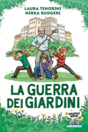 La guerra dei giardini Laura Tenorini