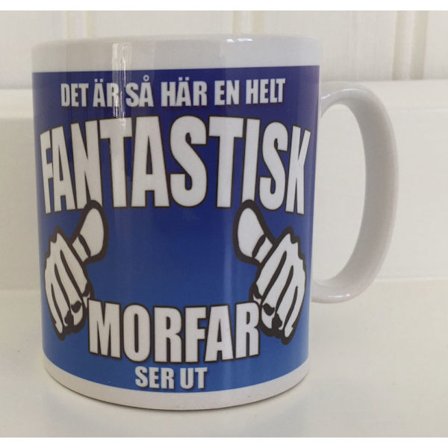 Mugg med tryck : Hur en helt fantastisk MORFAR ser ut