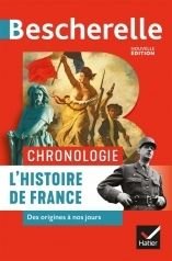 Bescherelle : Chronologie l'histoire de France : des origines à nos jours, ISBN: 9782401054677