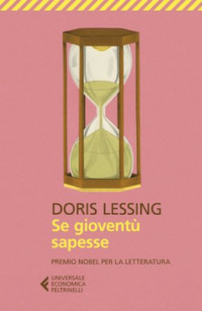 Se gioventù sapesse Doris Lessing