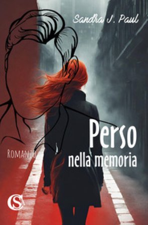 Perso nella memoria Sandra J. Paul