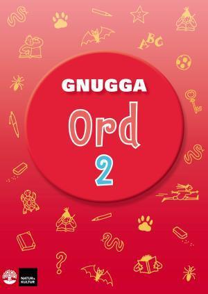 Gnugga Ord 2, tredje upplagan - Bok av Sten Frennberg & Marianne Sondén - Häfte