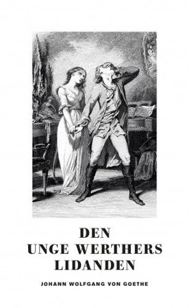 Den unge Werthers lidanden, ISBN: 9789187193460
