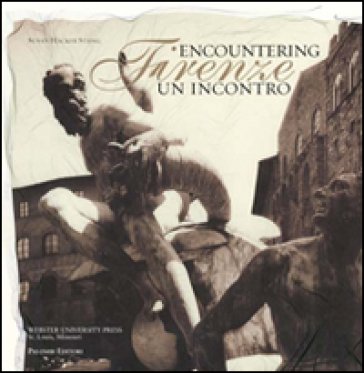 Firenze, un incontro. Ediz. illustrata Susan Hacker Stang