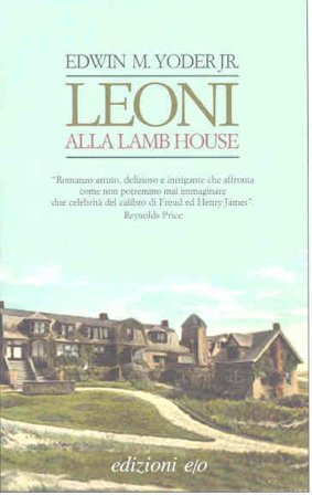 Leoni alla Lamb House Edwin Yoder