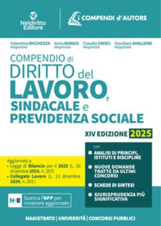 Compendio di diritto del lavoro, sindacale e della previdenza sociale. Con app Rosa Del Prete