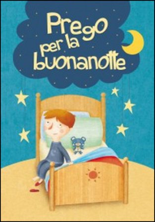Prego per la buonanotte Silvia Vecchini