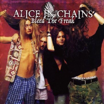 Bleed the freak live Alice In Chains