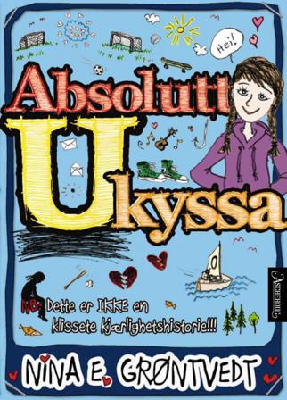 Absolutt ukyssa - Bok av Nina E. Grøntvedt - Pocket