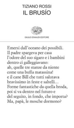 Il brusìo Tiziano Rossi