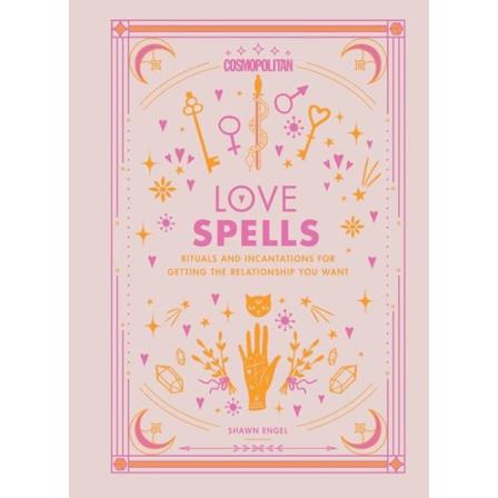 Cosmopolitan's Love Spells 9781618373083