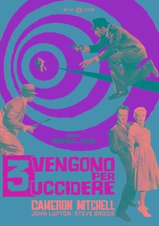 Tre Vengono Per Uccidere